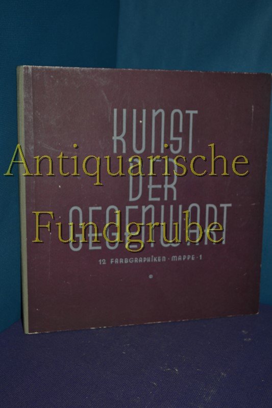 „Kunst der Gegenwart.“ Buch antiquarisch kaufen A01PXX6301ZZ6
