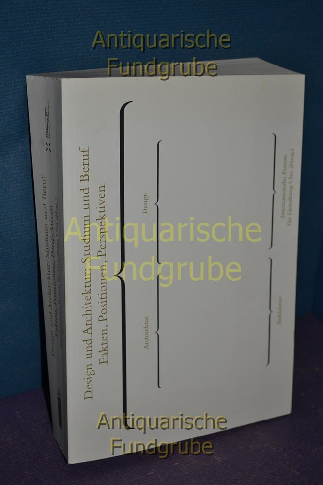 Design Und Architektur Studium Und Beruf Fakten Positionen Suss Sabine Buch Gebraucht Kaufen A022pois01zzk