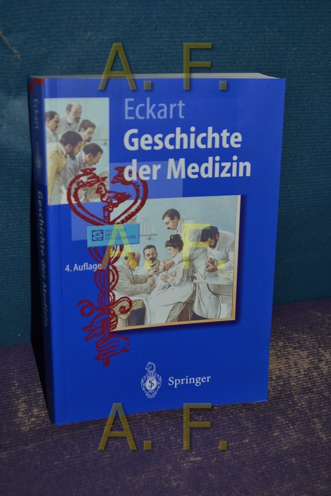 ISBN 9783540674054 "Geschichte Der Medizin" – Neu & Gebraucht Kaufen