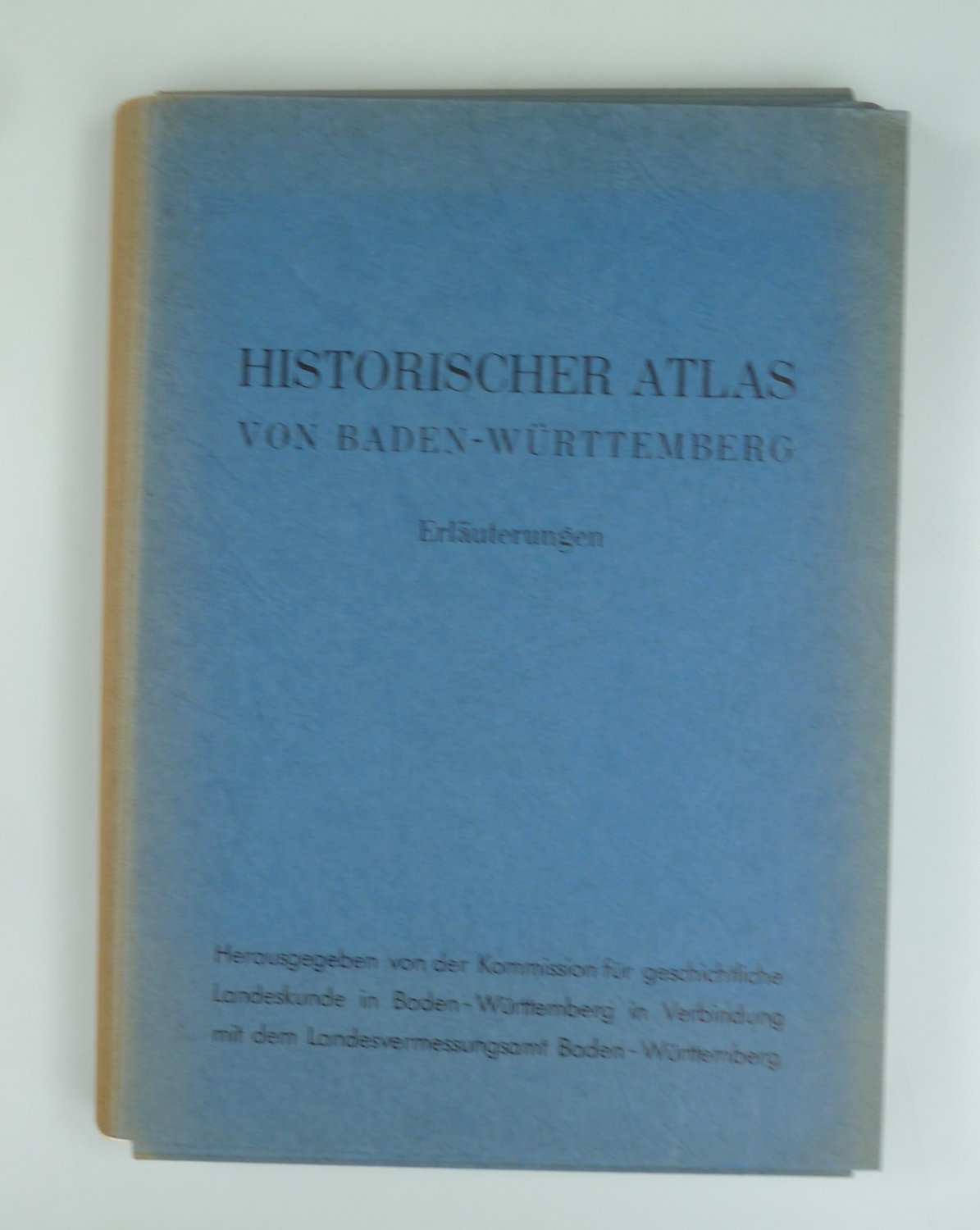 „HISTORISCHER ATLAS VON BADENWÜRTTEMBERG ERLÄUTERUNGEN.“ Buch