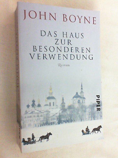 Boyne John Und Fritz Ubers Schneider Das Haus Zur Besonderen