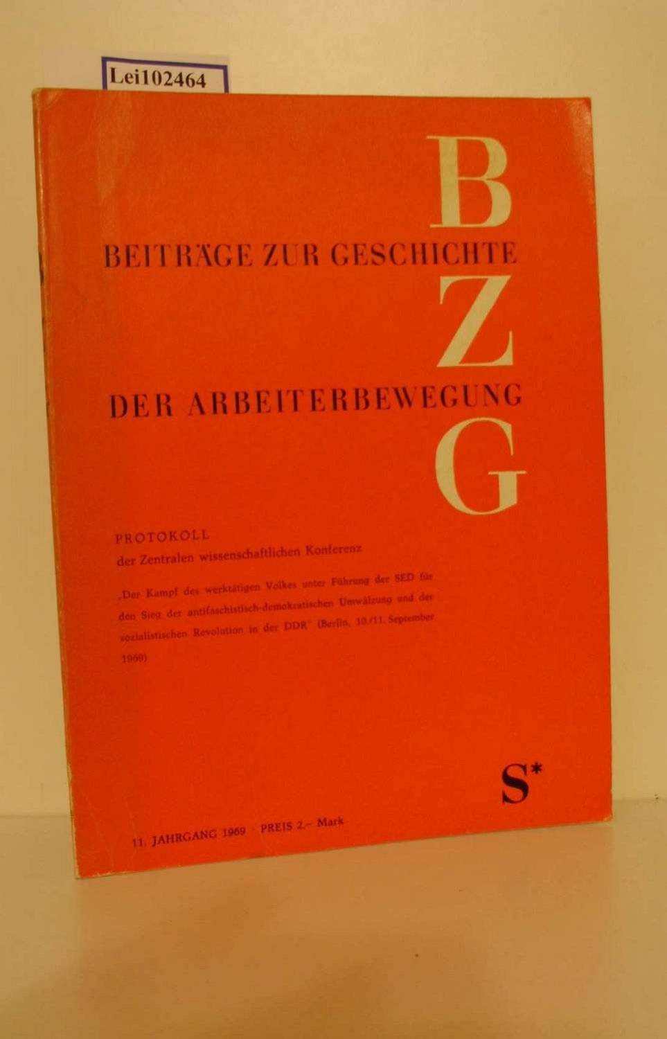 „BEITRÄGE ZUR GESCHICHTE DER ARBEITERBEWEGUNG / 11.“ Buch