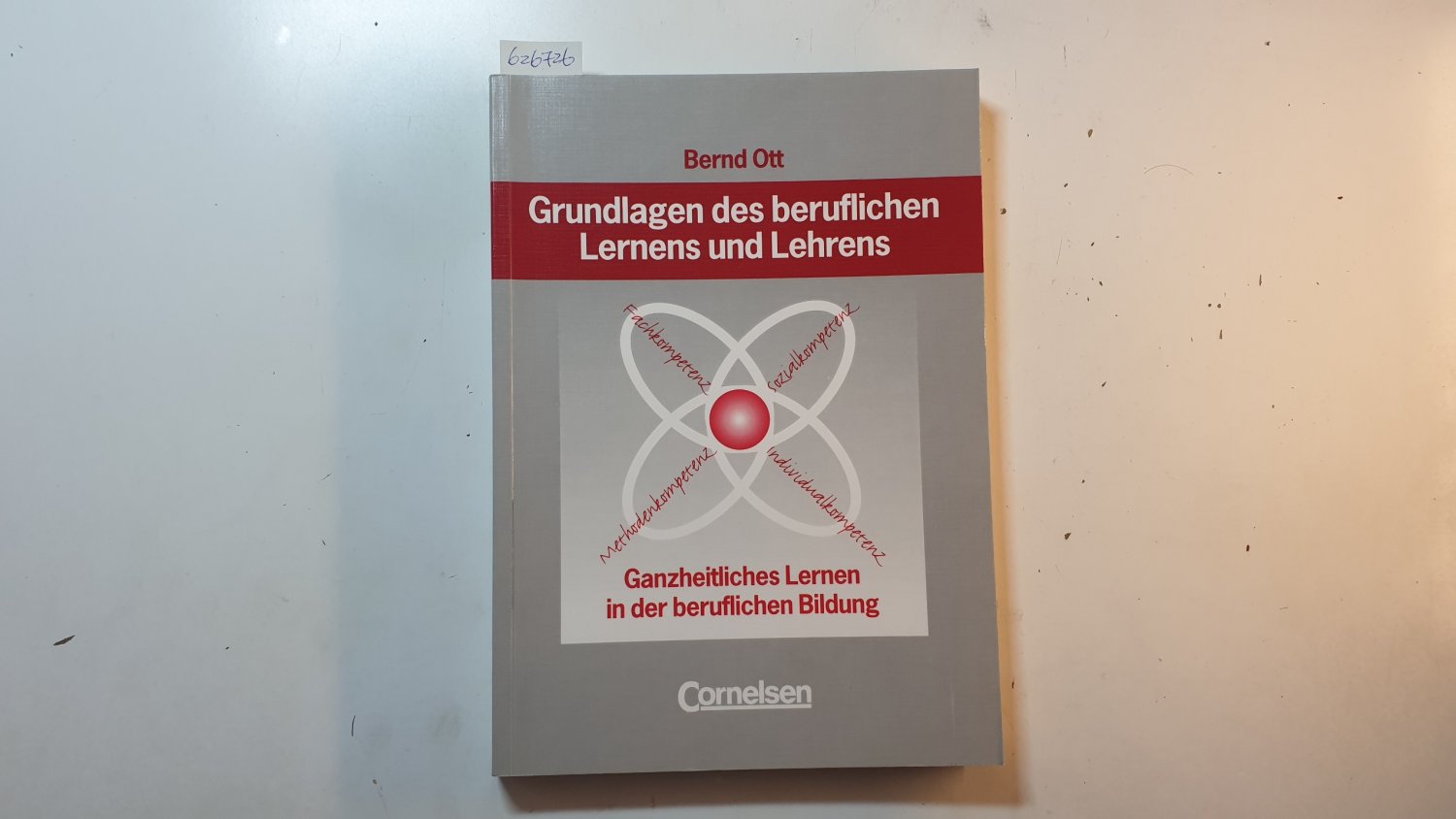 ISBN 3464491269 "Grundlagen Des Beruflichen Lernens Und Lehrens ...