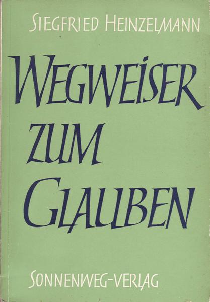 Wegweiser Zum Glauben Bücher Gebraucht Antiquarisch - 