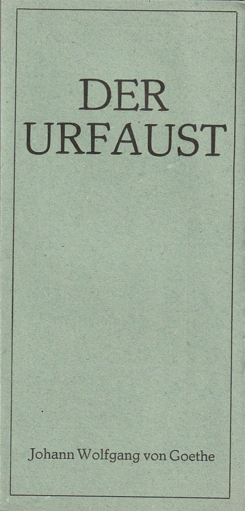 Programmheft Johann Wolfgang Von Goethe Der Urfaust Spielzeit 1983