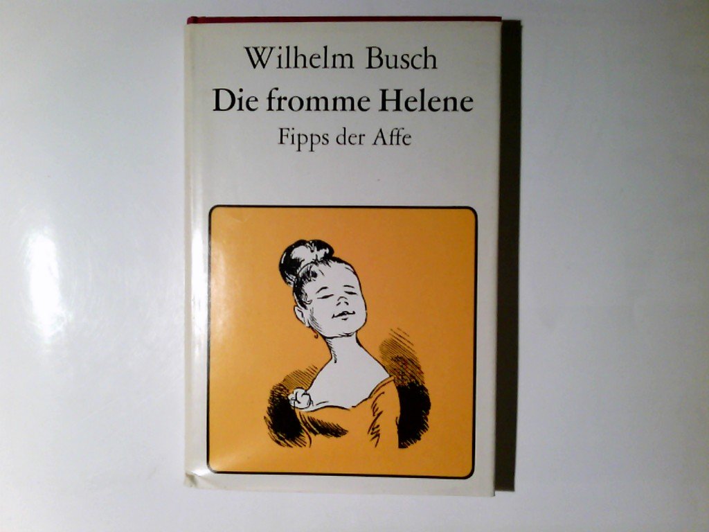 Helene busch fromme wilhelm Die Fromme