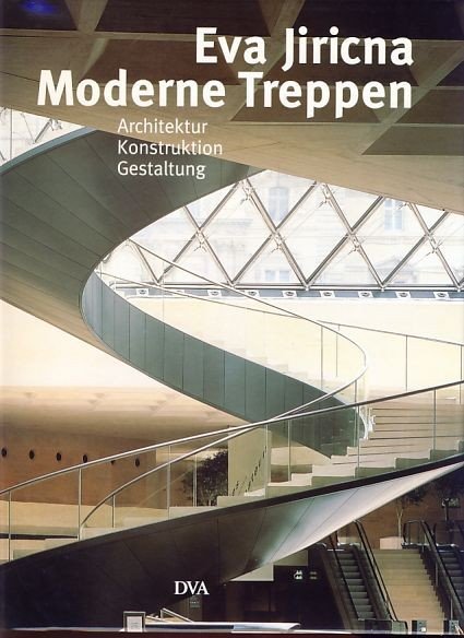 Moderne Treppen Eva Jiricna Buch Gebraucht Kaufen A01xd5bl01zzv