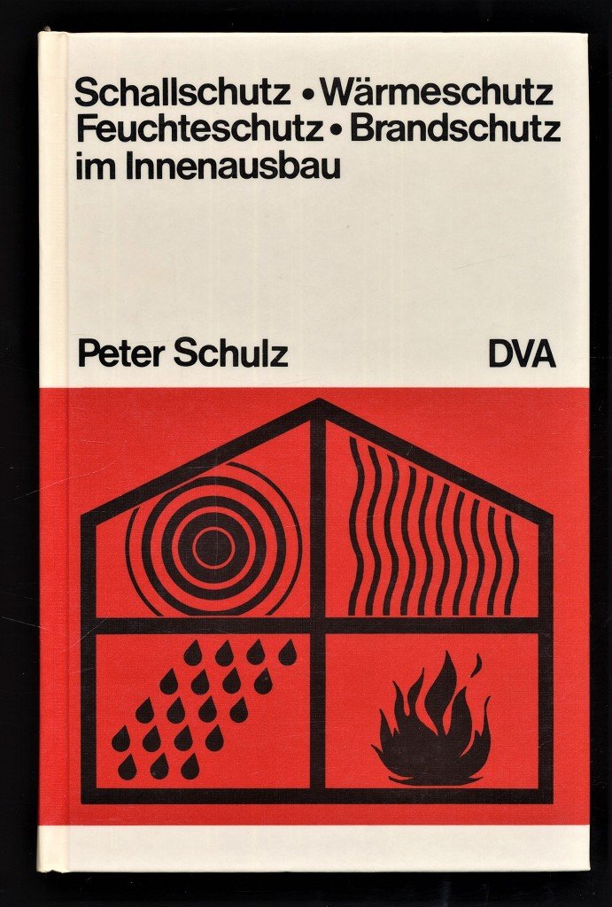 https://images.booklooker.de/x/03280618_NTIyNTA=/Peter-Schulz+Schallschutz-W%C3%A4rmeschutz-Feuchteschutz-Brandschutz-im-Innenausbau.jpg