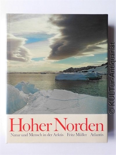 Hoher Norden Natur Und Mensch In Der Arktis Bucher Gebraucht Antiquarisch Neu Kaufen