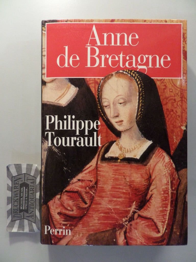 Anne De Bretagne Bucher Gebraucht Antiquarisch Neu Kaufen