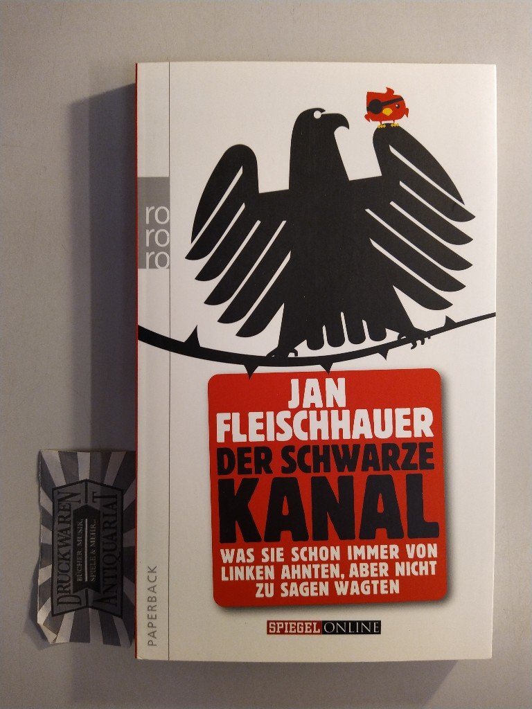 Der schwarze Kanal.“ (Jan Fleischhauer) – Buch gebraucht kaufen –  A02vY5ac01ZZ3