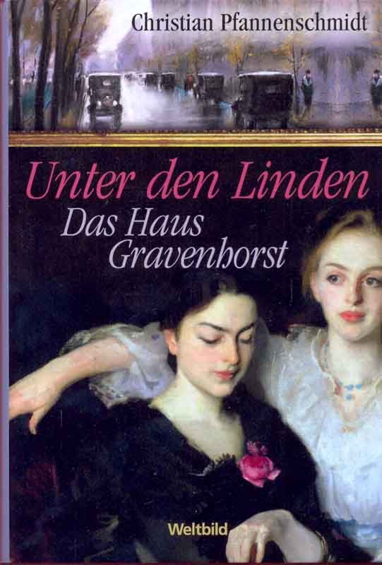 „Unter den Linden Das Haus Gravenhorst“ (Christian