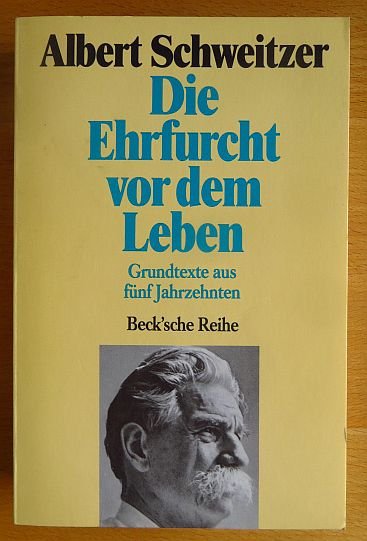 Ehrfurcht Vor Dem Leben