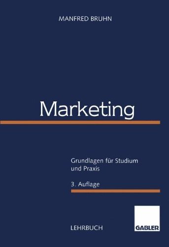 „Marketing: Grundlagen Für Studium Und Praxis“ (Manfred Bruhn) – Buch ...