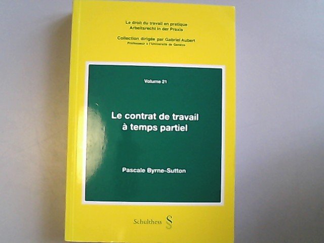 Isbn 3725543186 Le Conrat De Travail A Temps Partiel Neu Gebraucht Kaufen