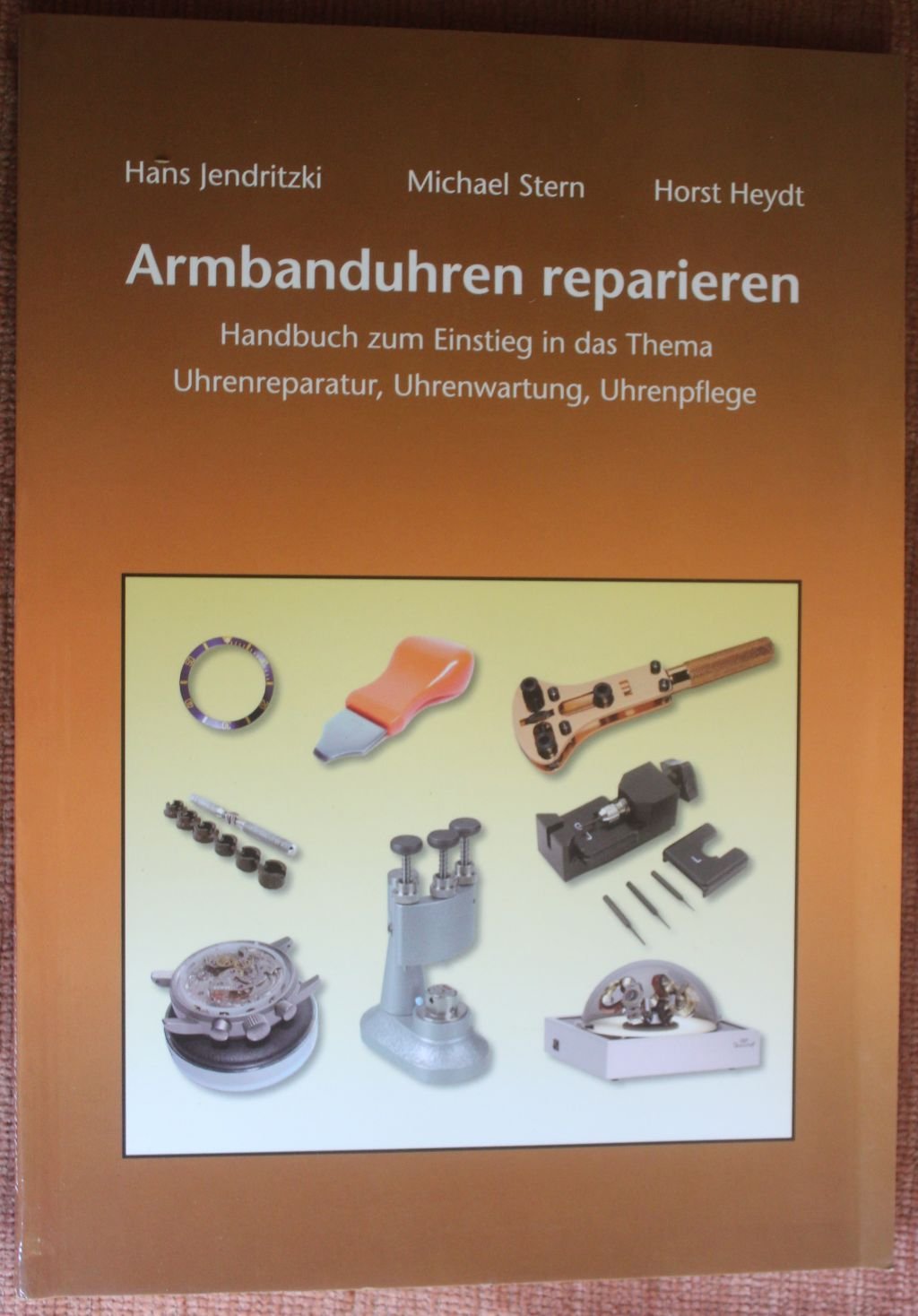 Armbanduhren reparieren Handbuch zum Einsteig in das Thema