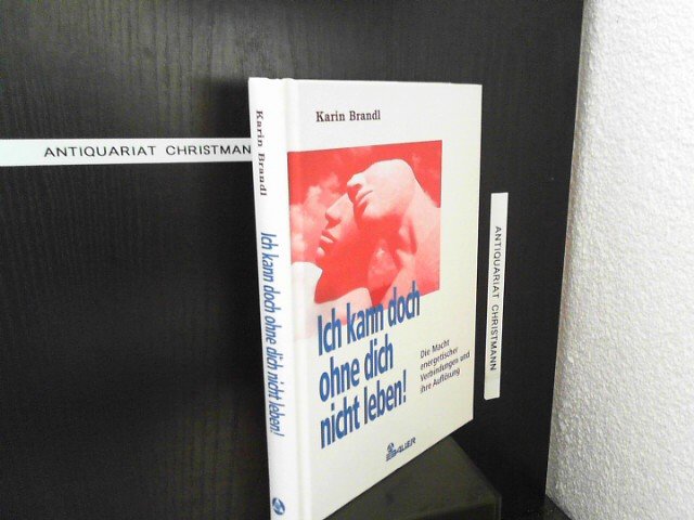 Isbn 3762605335 Ich Kann Doch Ohne Dich Nicht Leben Neu Gebraucht Kaufen