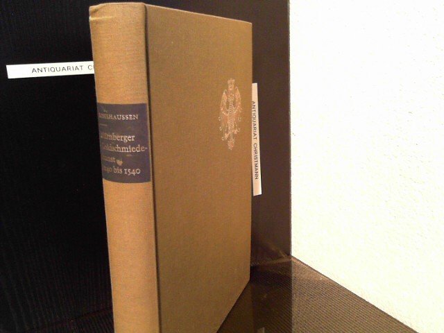 Nurnberger Goldschmiedekunst Des Mittelalters Und Der Durerzeit Gold Und Silberschmiedekunst Nurnberg Kunsthandwerk Gold Kohlhausen Heinrich Buch Antiquarisch Kaufen A026nt6h01zza