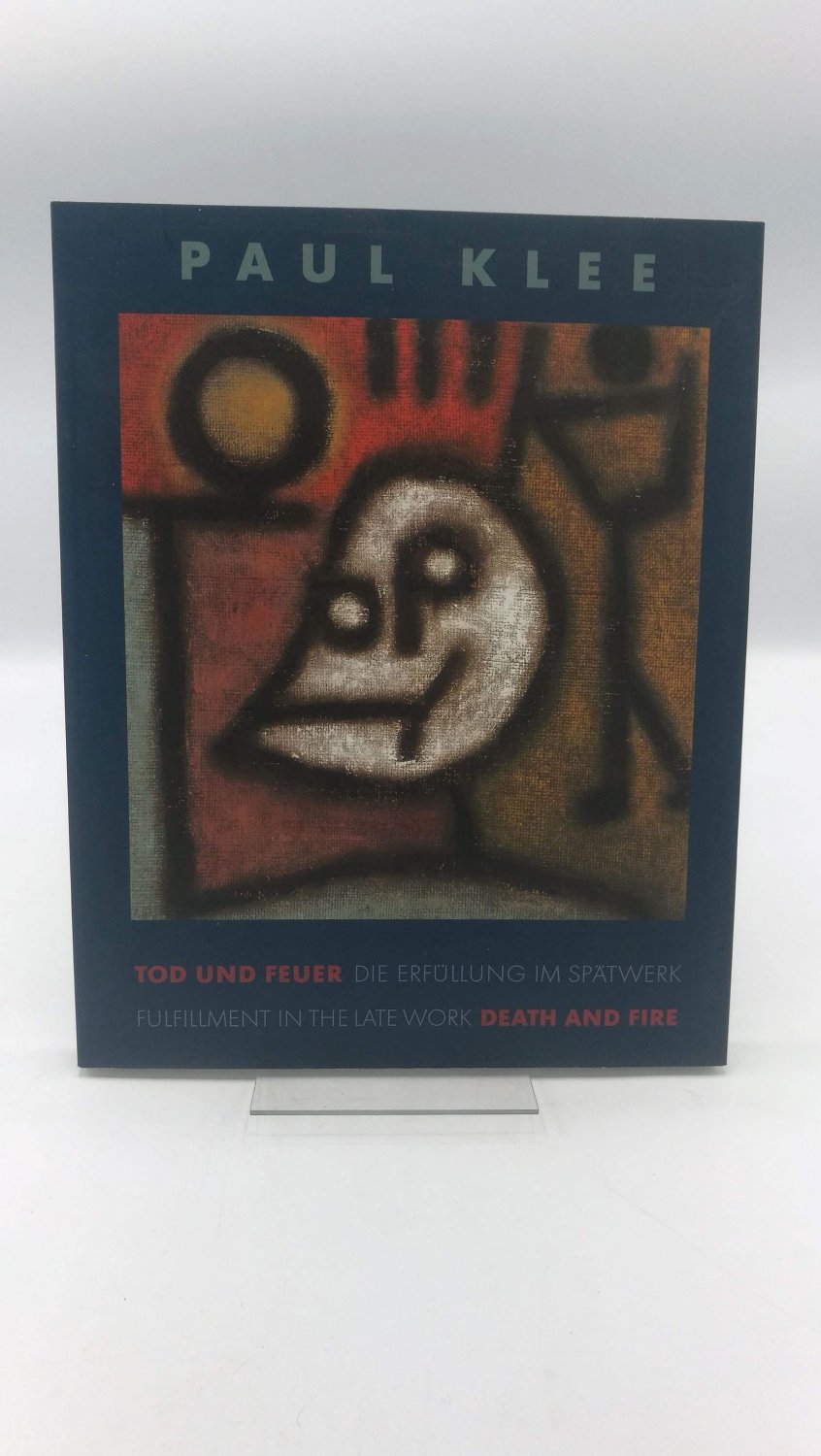 ISBN 3891691807 "Paul Klee, Tod und Feuer /Paul Klee, death and fire" gebraucht, antiquarisch