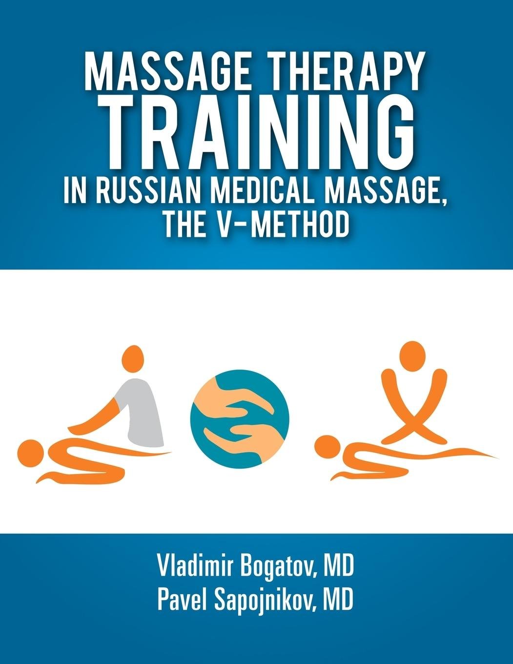 „Pavel Sapojnikov, Massage Therapy Training in Russian Medical Massage ...