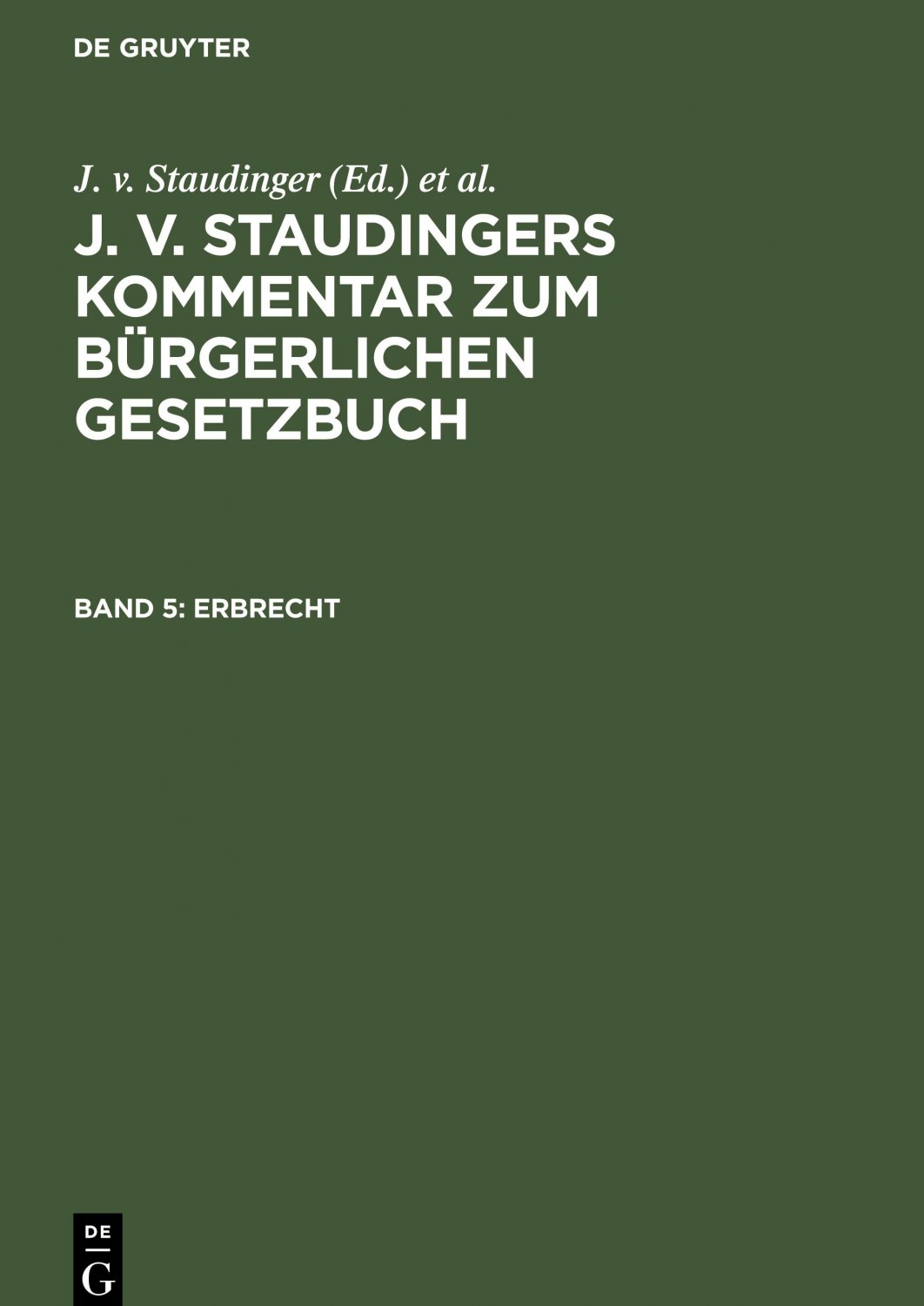 J V Staudingers Kommentar Zum Burgerlichen Gesetzbuch Bucher Gebraucht Antiquarisch Neu Kaufen