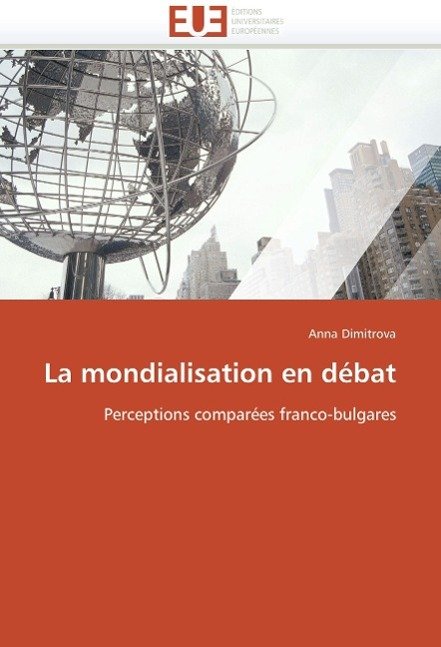 La Mondialisation En Debat Anna Dimitrova Buch Neu Kaufen A02vcks401zza