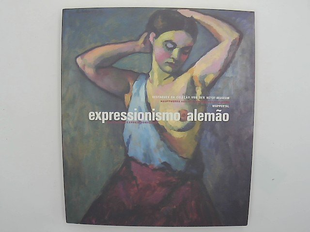 „expressionismo Alemao“ Buch Gebraucht Kaufen A02pikhw01zzz 6501