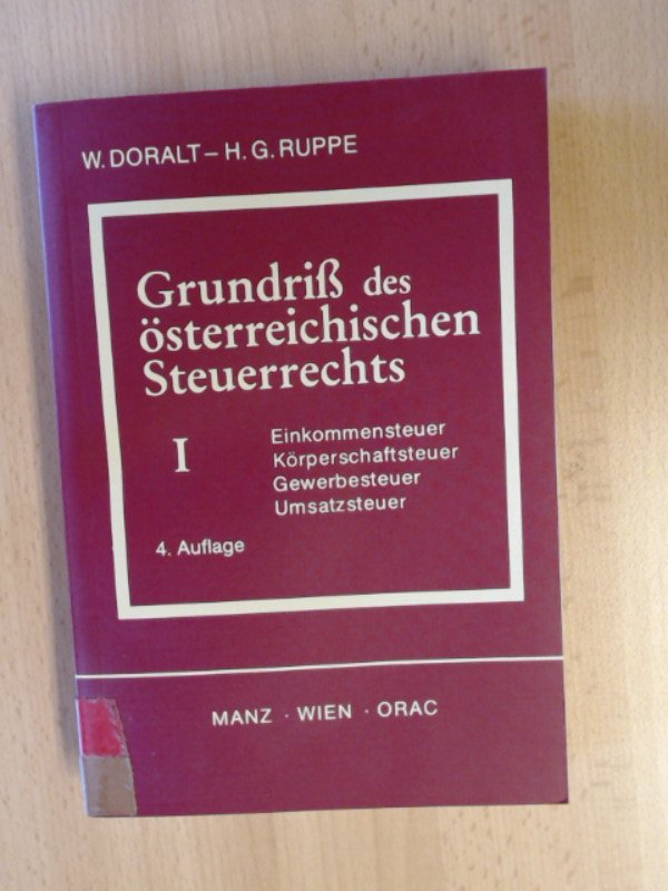 Doralt Ruppe Grundriss Des Osterreichischen Steuerrechts Bucher Gebraucht Antiquarisch Neu Kaufen