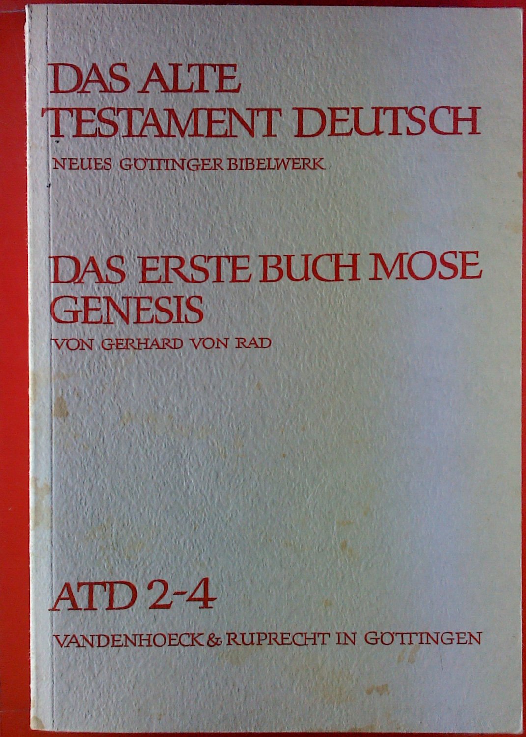 Das Alte Testament Deutsch Neues Gottinger Bibelwerk Das Buch Bucher Gebraucht Antiquarisch Neu Kaufen