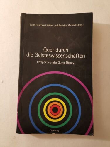 Quer durch die Geisteswissenschaften Buch gebraucht kaufen