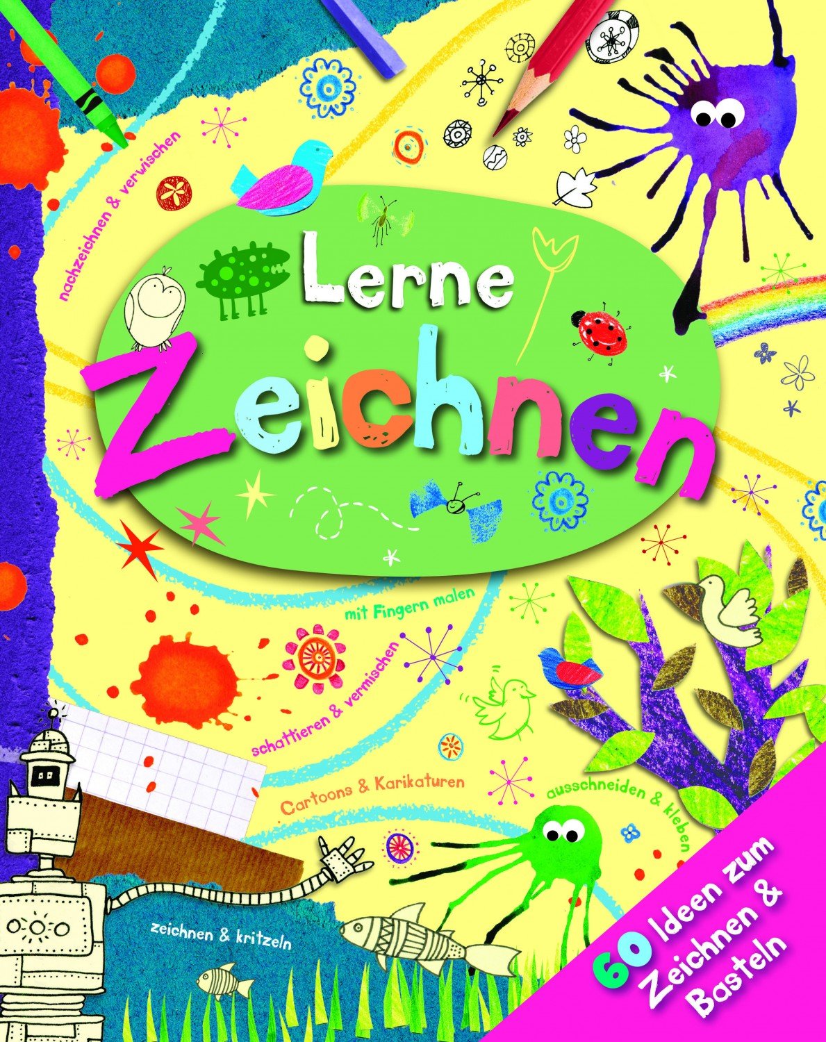 Lerne Zeichnen 60 Ideen Zum Zeichnen Basteln Igloo Books Gmbh Buch Gebraucht Kaufen A02nw8fl01zz8