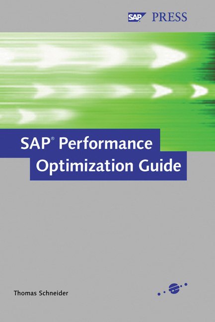 Sap Performance Optimization Guide The Official Sap Guide Thomas Schneider Buch Antiquarisch Kaufen A02iqqnl01zzn