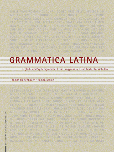 Grammatica Latina / Schülerbuch: Begleit- und …“ (Fleischhauer