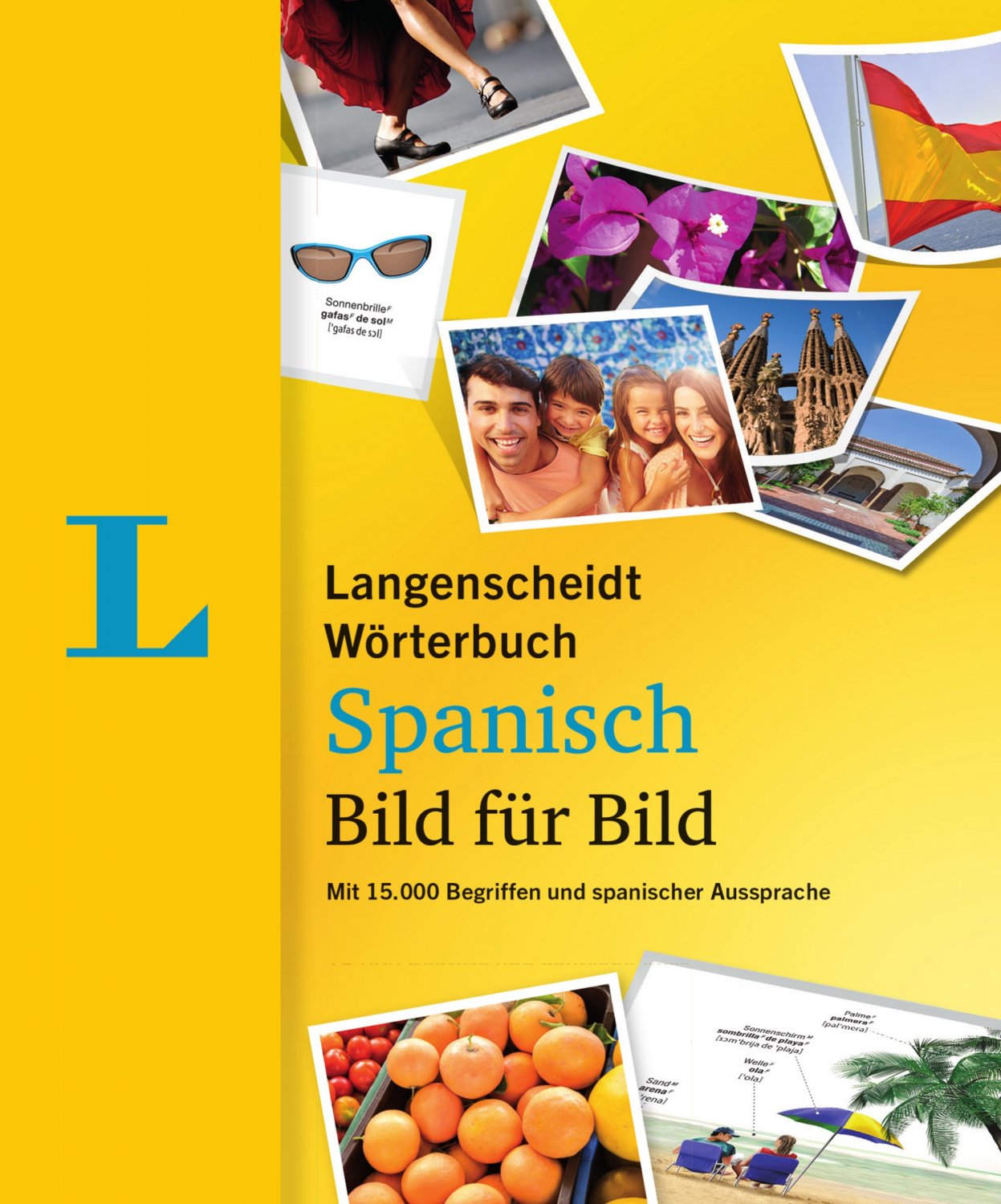 Isbn Langenscheidt Worterbuch Spanisch Bild Fur Bild Bildworterbuch 15 000 Begriffe Redewendungen Und Satze In Tausenden Bildern Deutsch Spanisch Neu Gebraucht Kaufen
