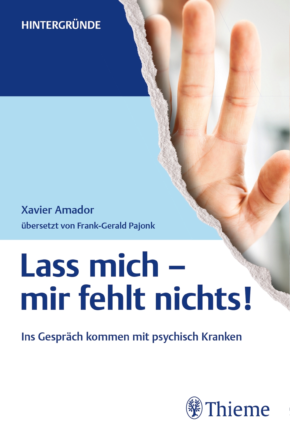 Isbn 9783131802118 Lass Mich Mir Fehlt Nichts Ins Gesprach Kommen Mit Psychisch Kranken Neu Gebraucht Kaufen