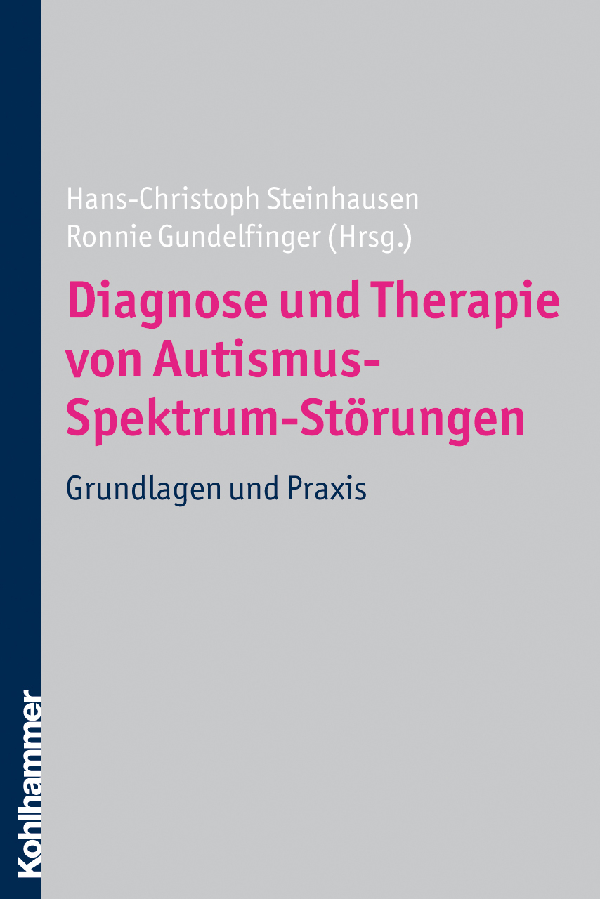 Isbn 9783170203501 Diagnose Und Therapie Von Autismus Spektrum Storungen Grundlagen Und Praxis Neu Gebraucht Kaufen