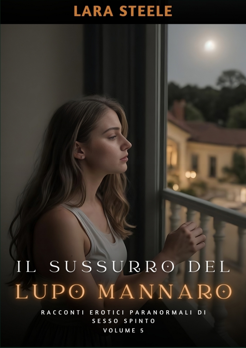 Il Sussurro del Lupo Mannaro / Racconti Erotici …“ (Lara Steele) – Buch neu  kaufen – A02FgJYf01ZZI