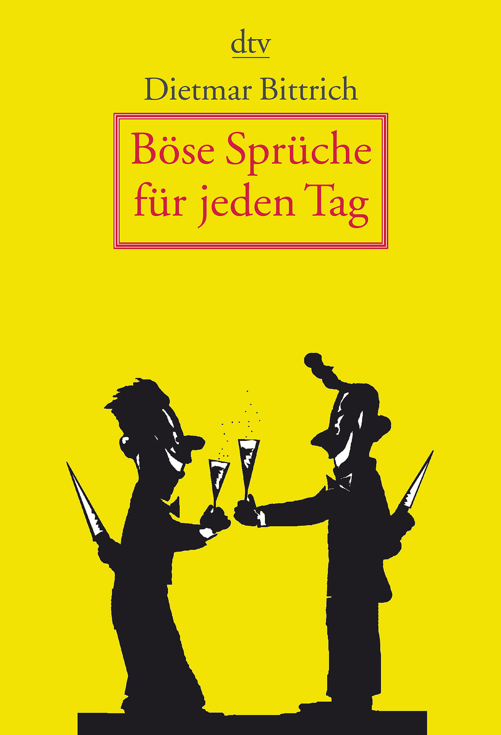 Bose Spruche Fur Jeden Tag Bittrich Dietmar Und Thomas August Gunther Buch Gebraucht Kaufen A02amn4d01zzv