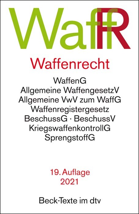 ISBN 9783423530699 "Waffenrecht Waffengesetz, Beschussgesetz ...