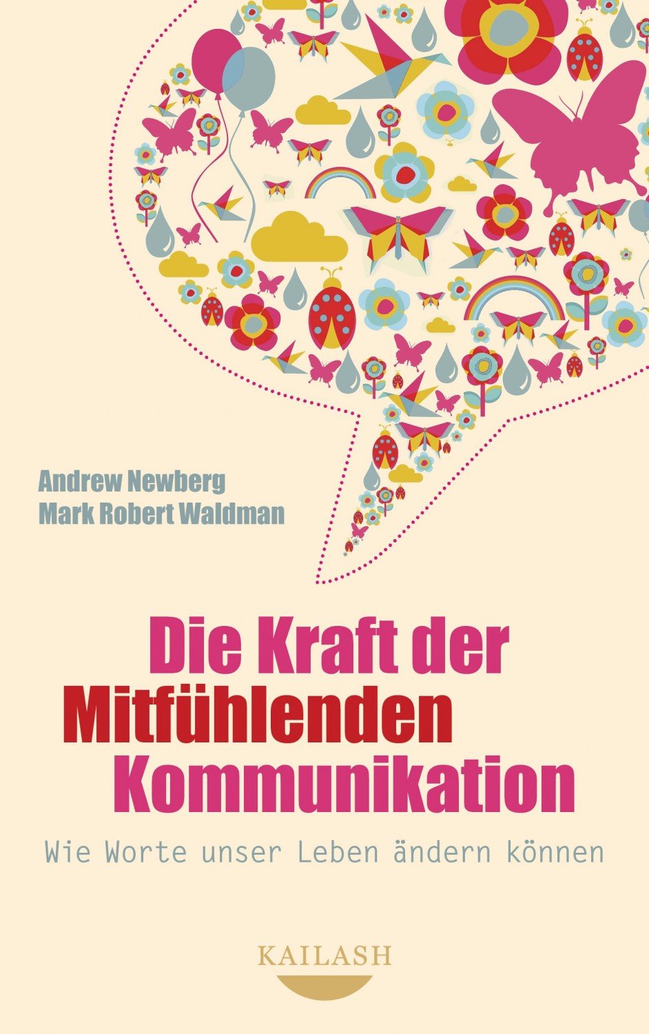 ISBN 9783424630589 Die Kraft der Mitfühlenden Kommunikation - Wie Worte  unser Leben ändern können – gebraucht, antiquarisch & neu kaufen