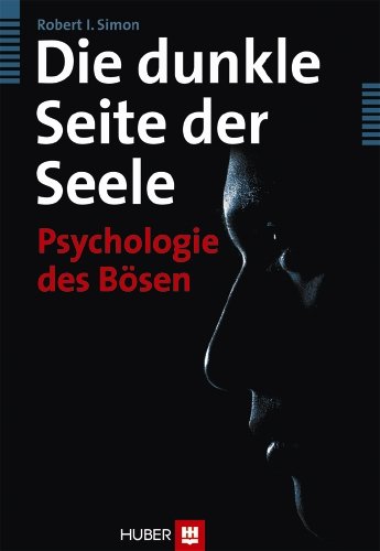 Isbn 9783456849263 Die Dunkle Seite Der Seele Psychologie Des Bosen Neu Gebraucht Kaufen