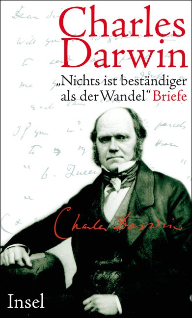 Charles Darwin Nichts Ist Bestandiger Als Der Wandel Darwin Charles Frederick Burkardt Stephen Jay Gould Buch Gebraucht Kaufen A02dzuc301zzq