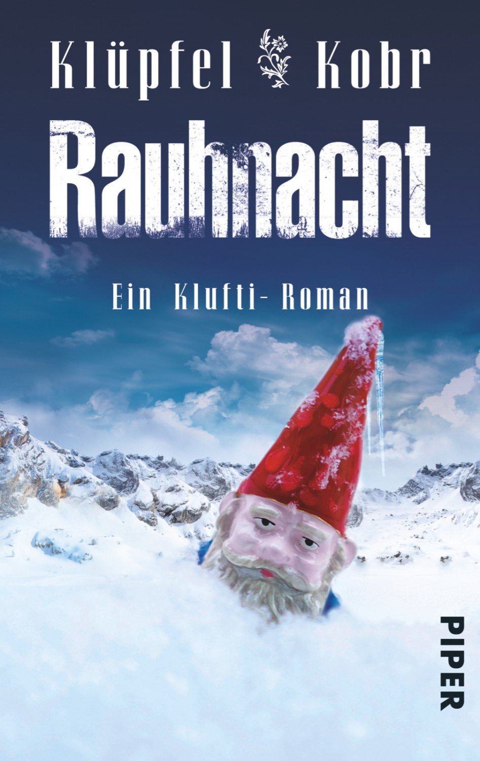 „Rauhnacht - Ein Klufti-Roman" (Klüpfel Volker Kobr ...