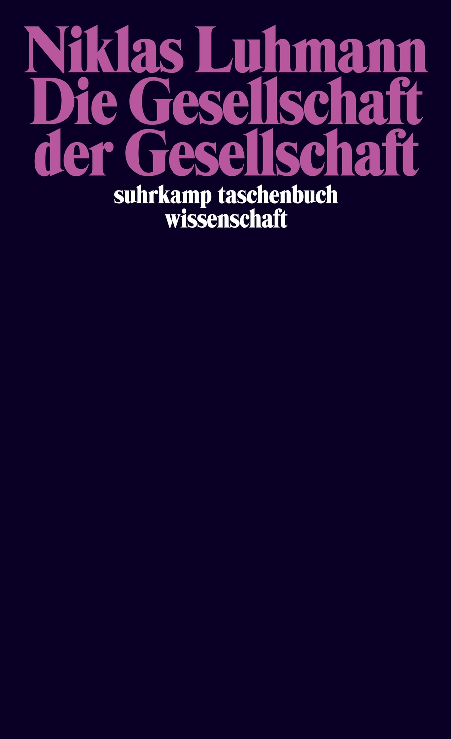 ISBN 3518289608 Die Gesellschaft Der Gesellschaft Gebraucht isbn-3518289608-die-gesellschaft-der-gesellschaft-gebraucht