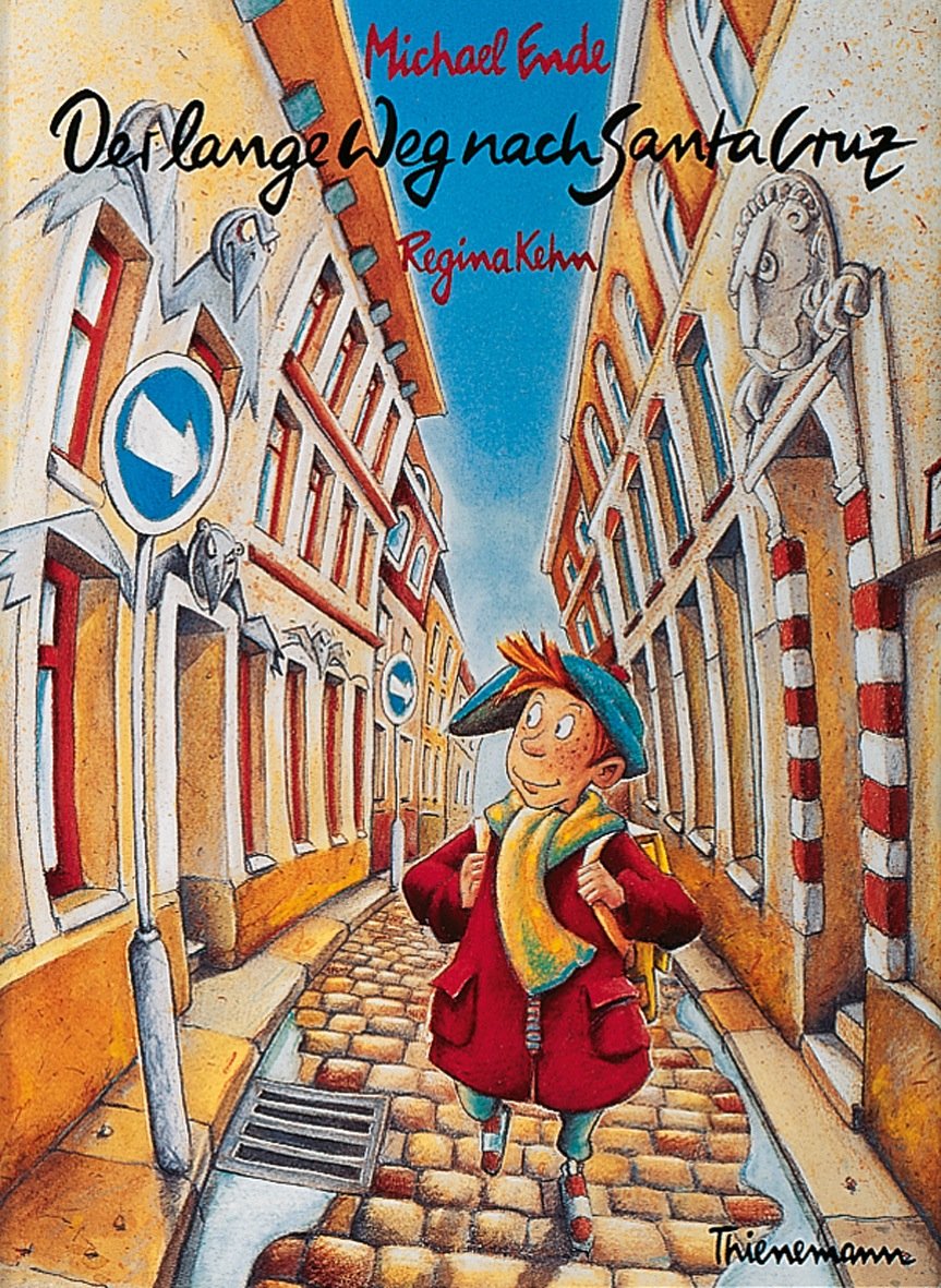 „Michael Ende, Der lange Weg nach Santa Cruz“ Bücher