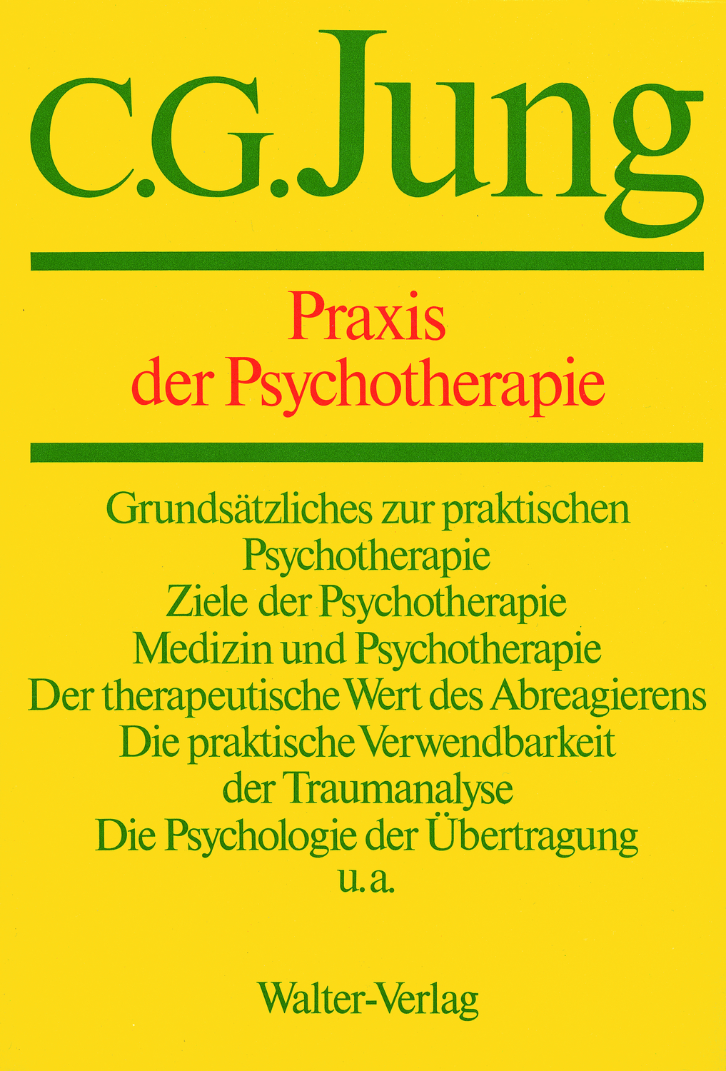ISBN 353040716X "C.G.Jung, Gesammelte Werke. Bände 120 Hardcover / Band 16 Praxis der