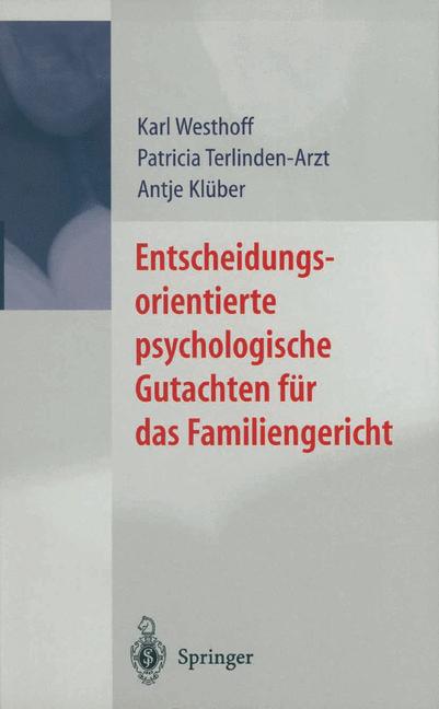 Entscheidungsorientierte Psychologische Gutachten Fur Karl Westhoff Autor Buch Gebraucht Kaufen A02fjgff01zzj