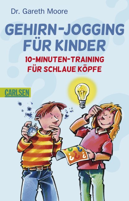 Gehirn Jogging Fur Kinder 10 Minuten Training Fur Schlaue Kopfe Moore Dr Buch Gebraucht Kaufen A02lezcj01zzk