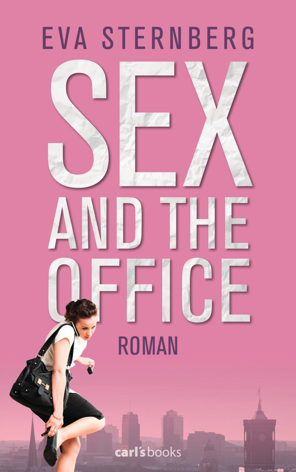 Sex and the Office: Roman“ (Eva Sternberg) – Buch antiquarisch kaufen –  A02xqANa01ZZD