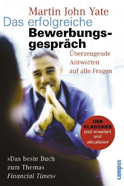 Martin John Yate Das Erfolgreiche Bewerbungsgesprach Bucher Gebraucht Antiquarisch Neu Kaufen